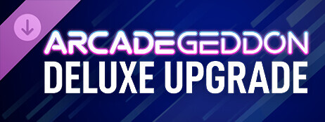 Arcadegeddon Deluxe Upgrade cover art