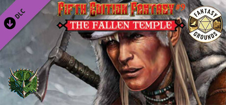 Fantasy Grounds - Fifth Edition Fantasy #9: The Fallen Temple Header Image
