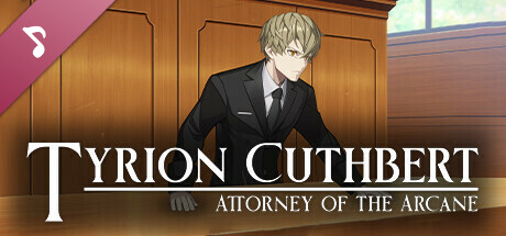 Tyrion Cuthbert: Attorney of the Arcane Soundtrack banner image