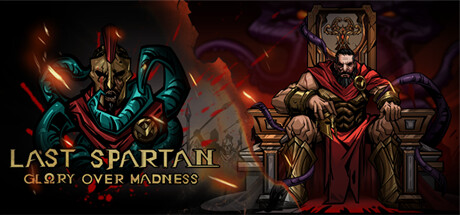 Last Spartan: Glory Over Madness Cheat Engine/CT