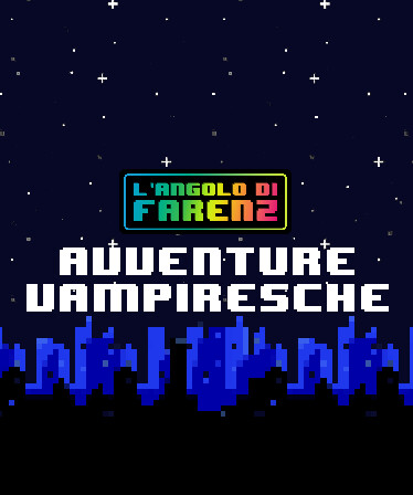 L'Angolo Di Farenz - Avventure Vampiresche