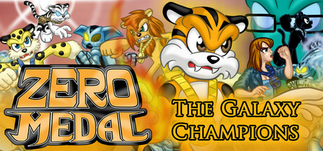 Zero Medal - The Galaxy Champions cover art