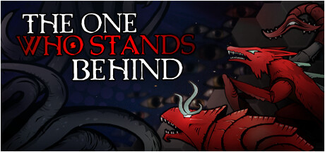 The One Who Stands Behind