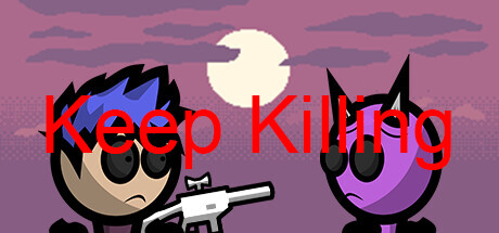 Keep Killing Cover Image