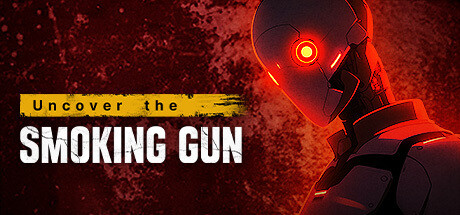 Uncover the Smoking Gun banner