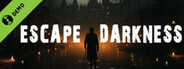 Escape Darkness Demo