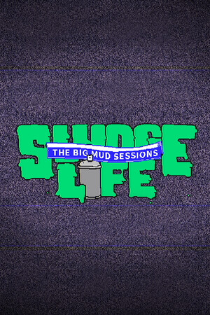 Cover art of SLUDGE LIFE: The BIG MUD Sessions