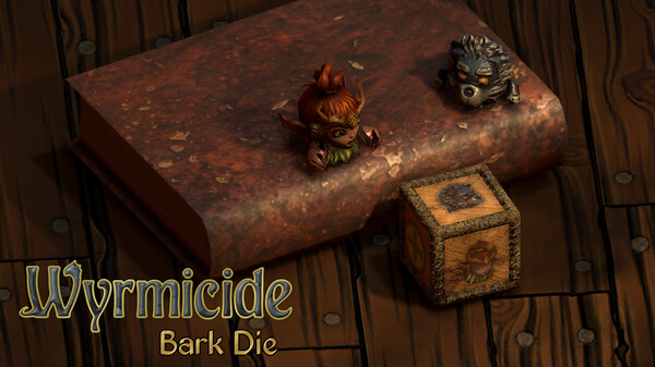 Wyrmicide- Bark Die screenshot 1