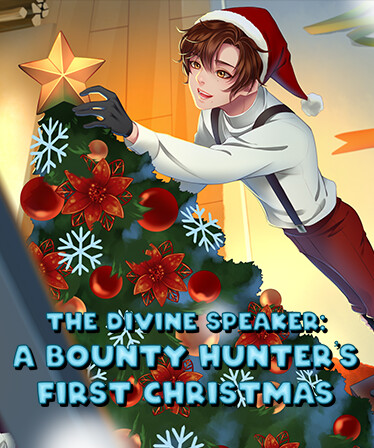 The Divine Speaker: A Bounty Hunter's First Christmas