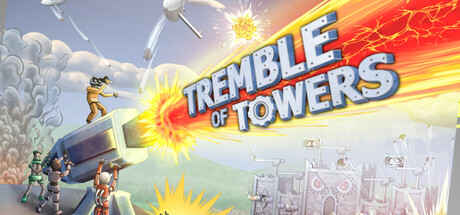 Tremble of Towers