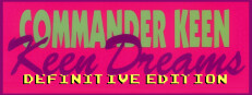 Commander Keen in Keen Dreams: Definitive Edition