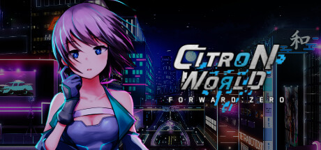 CITRON WORLD FORWARD:ZERO banner