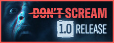 DON'T SCREAM