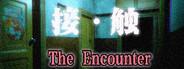 接触: 第一章(The Encounter: Chapter One)