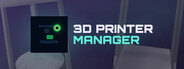 3D Printer Manager