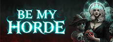 Сэкономьте 10% при покупке Be My Horde в Steam