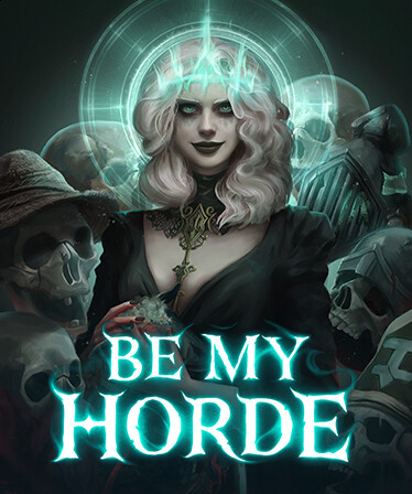 Be My Horde