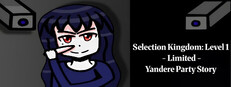 Selection Kingdom: Level 1 - Limited -