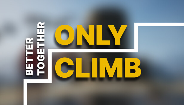 Trailer Only Climb: Better Together