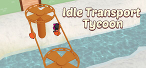 Idle Transport Tycoon