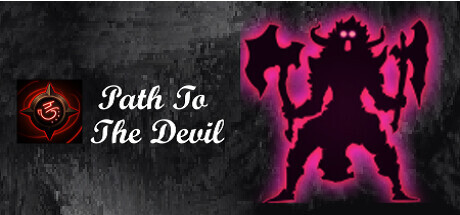 Path To The Devil Playtest Cheat Engine/CT