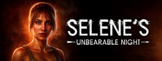 Selene's Unbearable Night