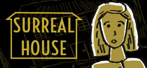 Surreal House