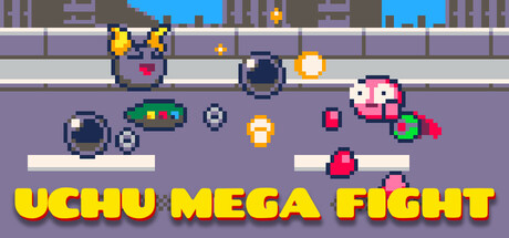UCHU MEGA FIGHT