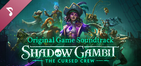 Shadow Gambit: The Cursed Crew - Soundtrack banner image