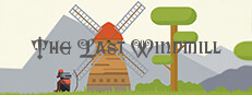 The Last Windmill