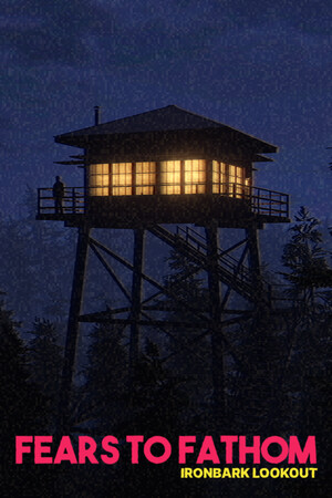 Fears to Fathom - Ironbark Lookout — обложка
