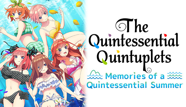 Trailer The Quintessential Quintuplets Memories of a Quintessential Summer