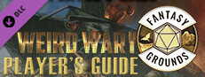 Fantasy Grounds - Weird War I Player's Guide Small Capsule Image