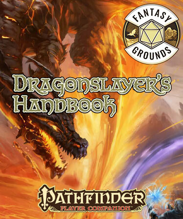 Fantasy Grounds - Pathfinder RPG - Pathfinder Companion: Dragonslayer's Handbook