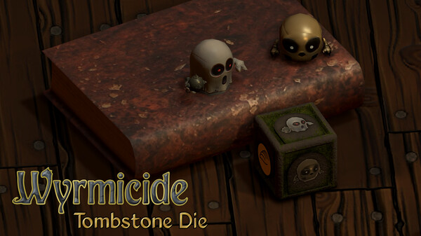 Wyrmicide- Tombstone Die screenshot 1