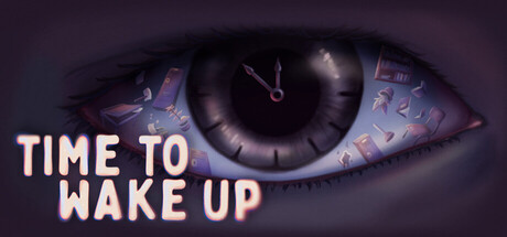 Time To Wake Up - similar game to Deadly Heart Gambit by Eye Blink Twice