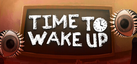 Time To Wake Up Cheat Engine/CT