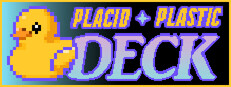 Placid Plastic Deck - A Quiet Quest
