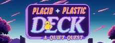 Placid Plastic Deck - A Quiet Quest small capsule, true size