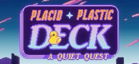 Placid Plastic Deck - A Quiet Quest Cover Image