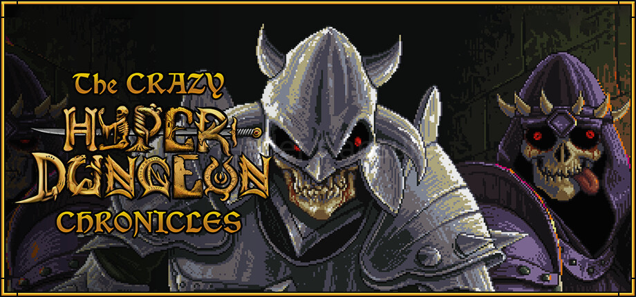 The Crazy Hyper-Dungeon Chronicles cover art