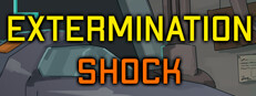 Extermination Shock