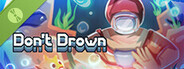Don't Drown Demo