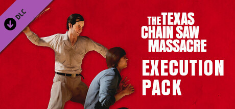 The Texas Chain Saw Massacre - Execution Pack 1