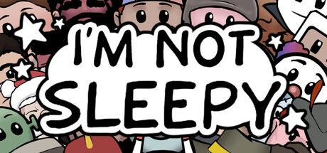 Cover image for I'm Not Sleepy