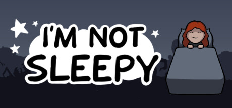 I'm Not Sleepy steam charts