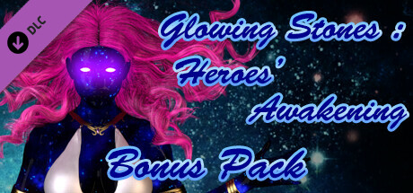 Glowing Stones : Heroes' Awakening - Bonus Pack banner image