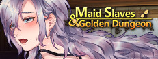 Maid Slaves and Golden Dungeon Small Capsule Image