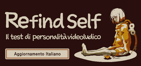 Refind Self: The Personality Test Game