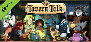 Tavern Talk Demo